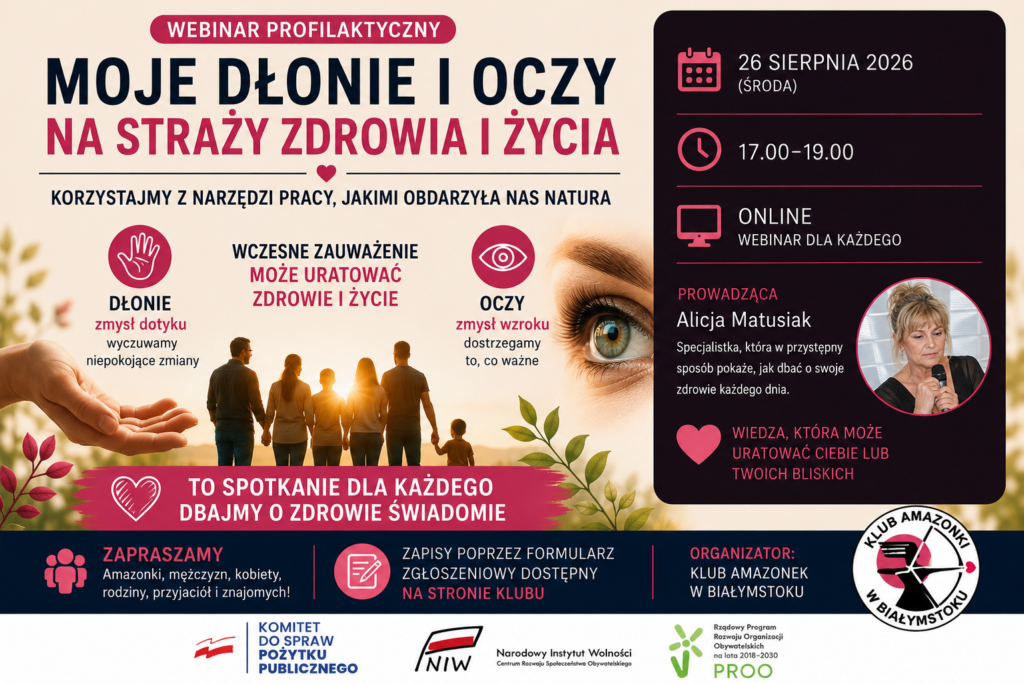 Bezpłatny webinar dla wszystkich : MOJE DŁONIE I OCZY NA STRAŻY ZDROWIA I ŻYCIA